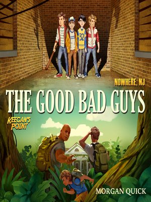cover image of The Good Bad Guys